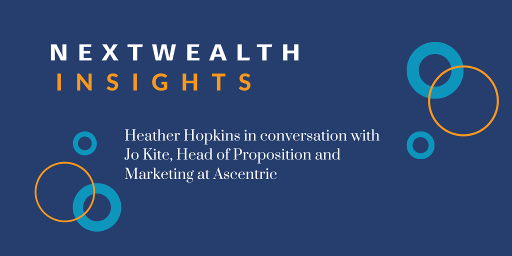 NextWealth Insights: Risk, guaranteed products and the future for platform propositions