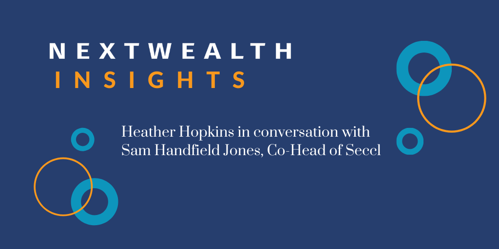 NextWealth Insights: Sam Handfield-Jones on the future of tech in wealth management